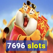 7696 slots